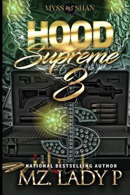 Hood Supreme 3 - Mz Lady P.