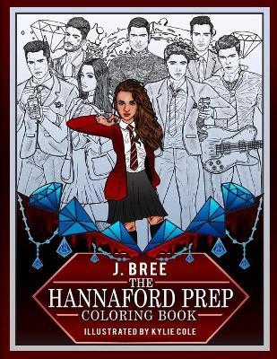 The Hannaford Prep Coloring Book - Kylie Cole