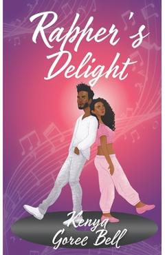 Coperta cărții 'Rapper's Delight: The Mogul Series Book One - Whimsical Designs Cj'