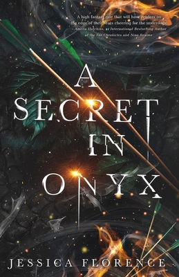 A Secret In Onyx - Jessica Florence
