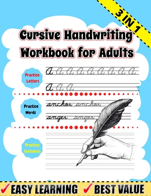 Cursive Handwriting Workbook for Adults: English cursive handwriting workbook, learn cursive writing for Adults, penmanship workbook for Adults, how t - Univers Handwriting