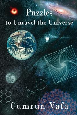 Puzzles to Unravel the Universe - Cumrun Vafa
