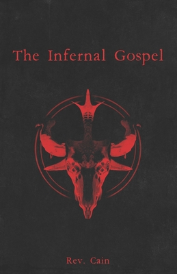 The Infernal Gospel - Cain