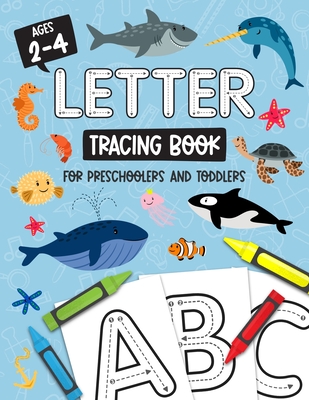 Letter Tracing Book for Preschoolers and Toddlers: Homeschool, Preschool Skills for Age 2-4 Year Olds (Big ABC Books) Trace Letters and Numbers Workbo - Studio Kids