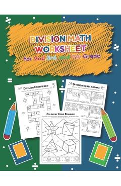 Poza produsului Division Math Worksheet for 2nd, 3rd and 4th grade: Over 20 Fun Designs For Boys And Girls - Educational Worksheets Practice Workbook and Activity She - Teaching Little Hands Press