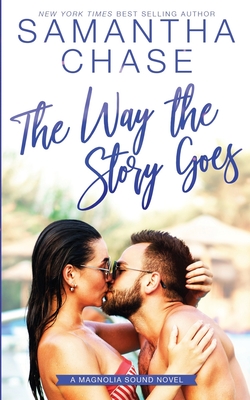 Coperta cărții 'The Way the Story Goes - Samantha Chase'