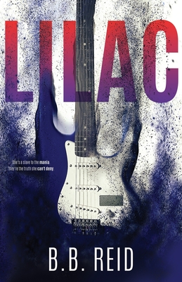 Lilac - B. B. Reid