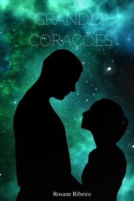 Grandes Cora��es - Rosane Ribeiro