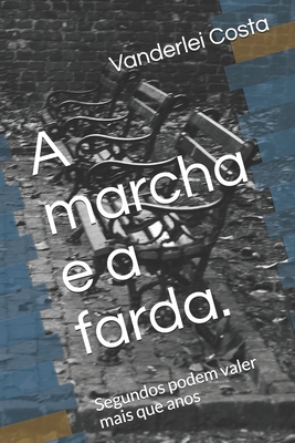A marcha e a farda.: Segundos podem valer mais que anos - L�via Sousa Vieira Costa
