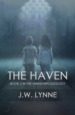 The Haven - J. W. Lynne