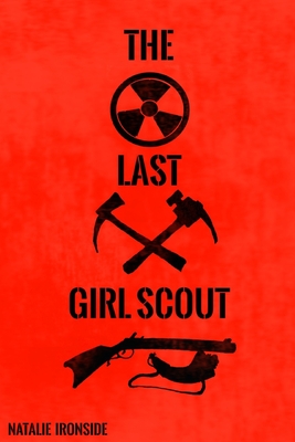 The Last Girl Scout - Natalie Ironside