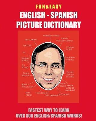 Fun & Easy! English - Spanish Picture Dictionary: Fastest Way to Learn Over 800 English and Spanish Words - Fandom Media