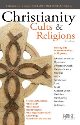 Christianity, Cults, and Religions - Rose Publishing