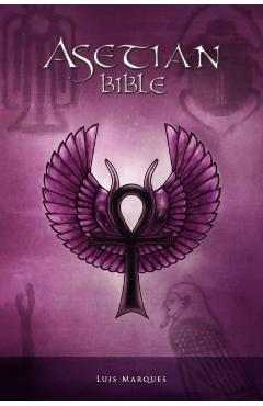 Asetian Bible - Luis Marques