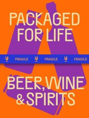 Packaged for Life: Beer, Wine & Spirits - Victionary