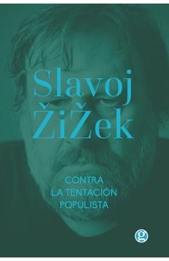 Coperta cărții 'Contra la tentaci�n populista: & La melancol�a y el acto - Cristian De N�poli'
