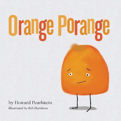 Orange Porange - Howard Pearlstein