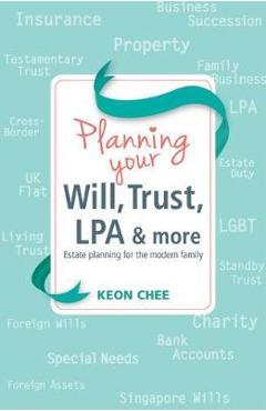 Poza produsului Planning Your Will, Trust, Lpa & More: Estate Planning for the Modern Family - Keon Chee
