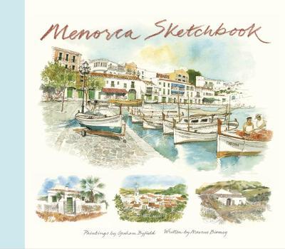 Menorca Sketchbook - Graham Byfield
