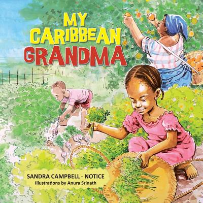 My Caribbean Grandma - Anura Srinath