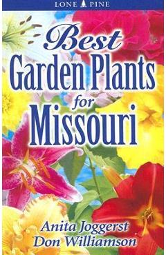 Coperta cărții 'Best Garden Plants for Missouri - Anita Joggerst'