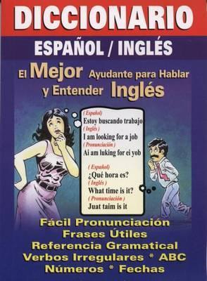 Diccionario Espanol/Ingles: Spanish/English Quick Translator - Graciela Frisbie