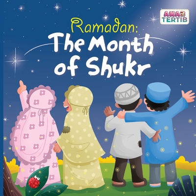 Ramadan: The Month of Shukr - Sidra Hashmani