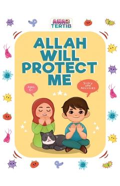 Poza produsului Allah Will Protect Me: Story & Activities - Sidra Hashmani