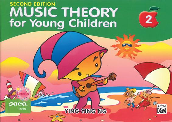 Music Theory for Young Children, Bk 2 - Ying Ying Ng