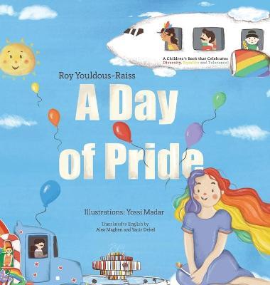 A Day of Pride - Roy Youldous-raiss