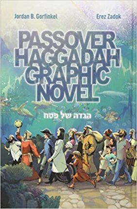 Passover Haggadah Graphic Novel - Jordan Gorfinkel