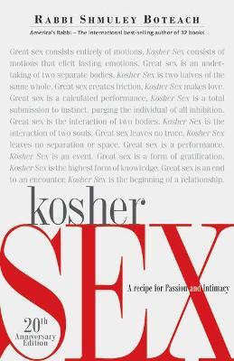 Kosher Sex (20th Anniversary E - Shmuley Boteach