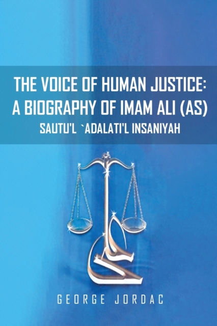 The Voice of Human Justice - George Jordac