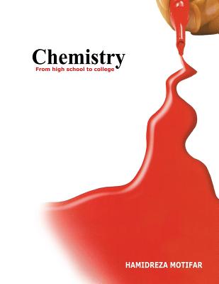 Coperta cărții 'Chemistry from High School to College - Hamidreza Motifar'