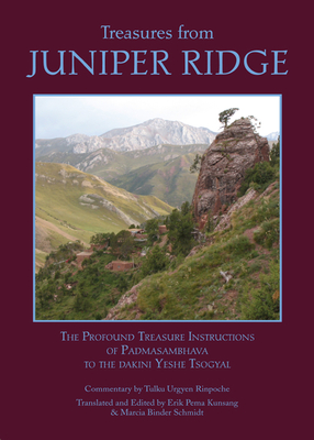 Treasures from Juniper Ridge - Padmasambhava Guru Rinpoche