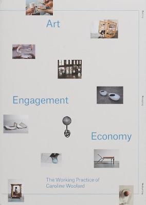 Art, Engagement, Economy: The Working Practice of Caroline Woolard - Caroline Woolard