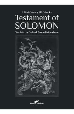 Poza produsului Testament of Solomon: A First Century AD Grimoire - Frederick Cornwallis Conybeare