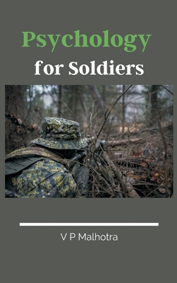 Psychology for Soldiers - V. P. Malhotra