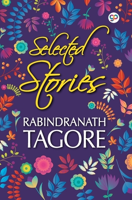 Selected Stories of Rabindranath Tagore - Rabindranath Tagore