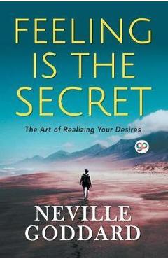 Poza produsului Feeling is the Secret - Neville Goddard