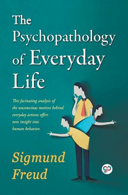 Coperta cărții 'The Psychopathology of Everyday Life - Sigmund Freud'