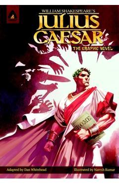 Julius Caesar: The Graphic Novel - William Shakespeare