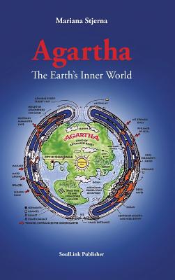Agartha: The Earth's Inner World - Mariana Stjerna