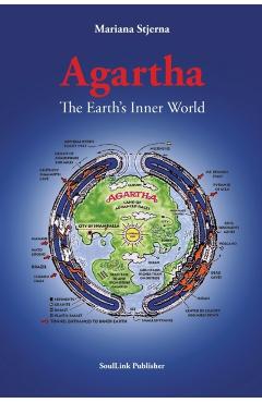 Agartha: The Earth's Inner World - Mariana Stjerna