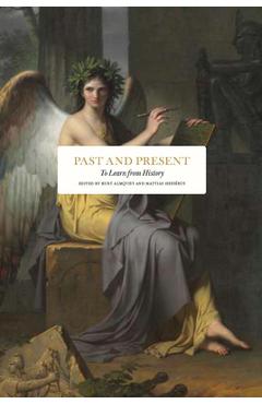 Coperta cărții 'Past and Present: To Learn from History - Kurt Almqvist'