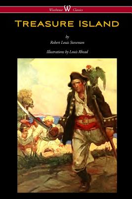 Treasure Island (Wisehouse Classics Edition - with original Illustrations by Louis Rhead) - Robert Louis Stevenson