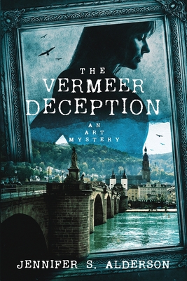 The Vermeer Deception: An Art Mystery - Jennifer S. Alderson