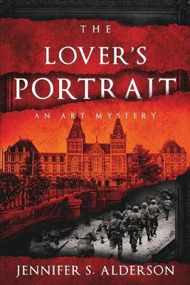 The Lover's Portrait: An Art Mystery - Jennifer S. Alderson