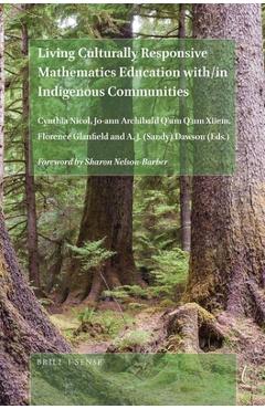 Poza produsului Living Culturally Responsive Mathematics Education With/In Indigenous Communities - Cynthia Nicol