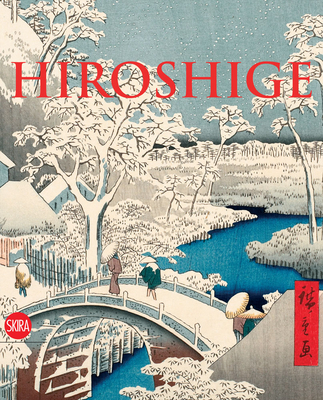 Hiroshige: The Master of Nature - Hiroshige